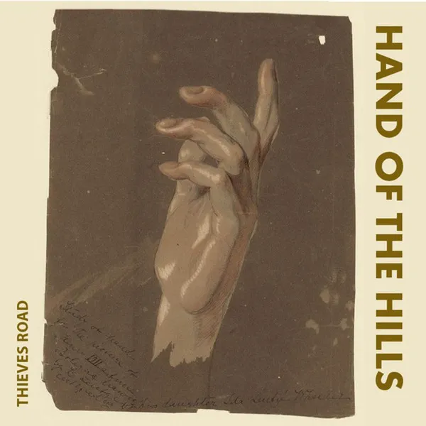 Hand of the Hills - Thieves Road