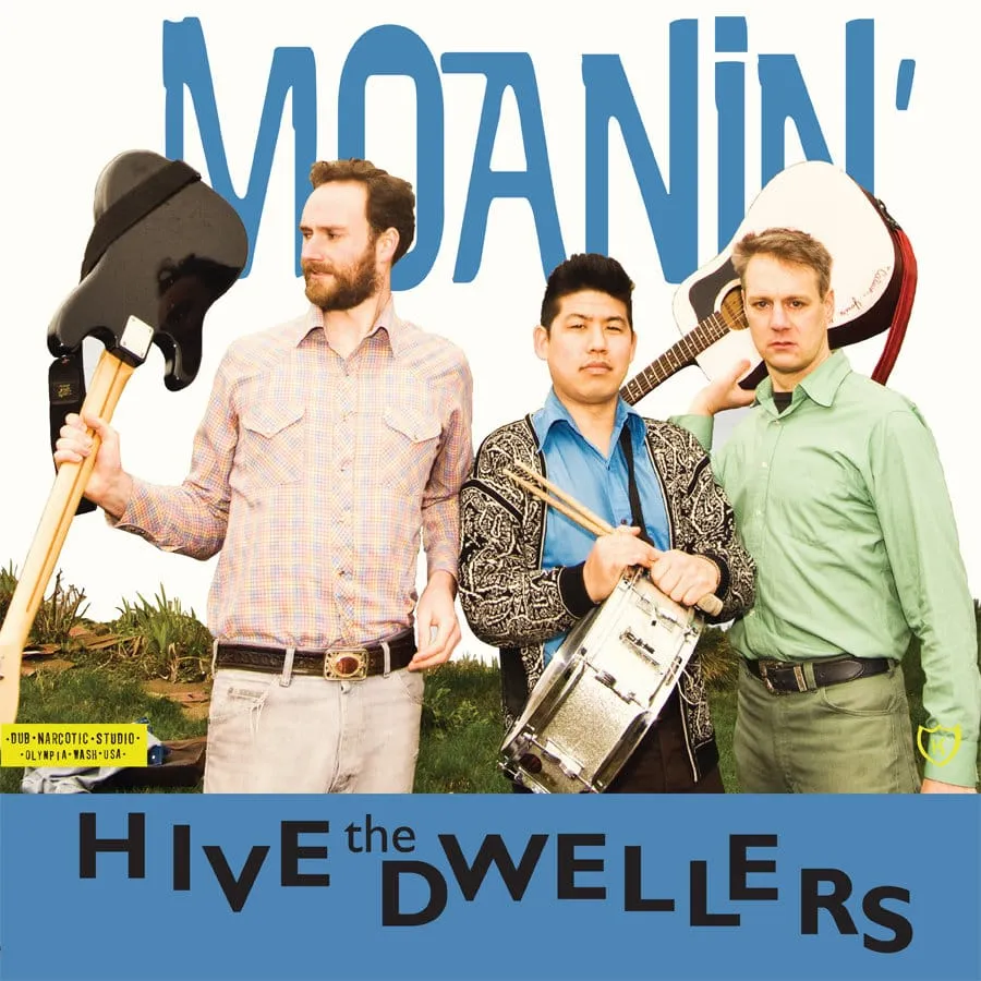 The Hive Dwellers - Moanin'